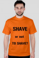 Shave or not to shave?