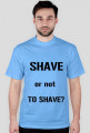 Shave or not to shave?