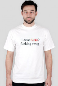 T-shirt obey fucking swag