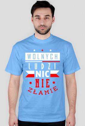 Wolnych ludzi nic nie złamie 1
