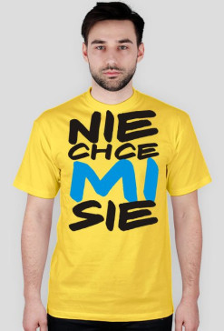 Nie chce mi się - żółta