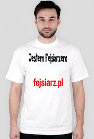 Jestem Fejsiarzem  koszulka męska