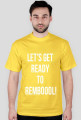 lets get ready to rembol koszulka