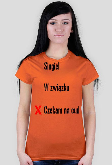 Koszulka "singiel, w związku, czekam na cud"