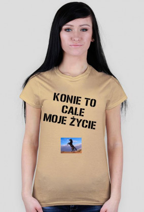 KOSZULKA "KONIE TO CAŁE MOJE ŻYCIE"