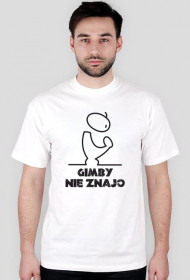 Gimby nie znajo T-shirt