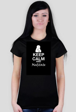 Keep Calm & Meditate (girl black 2)