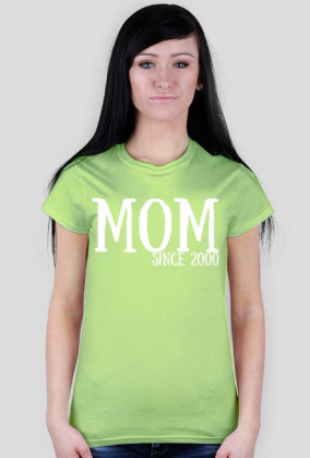 Mom since