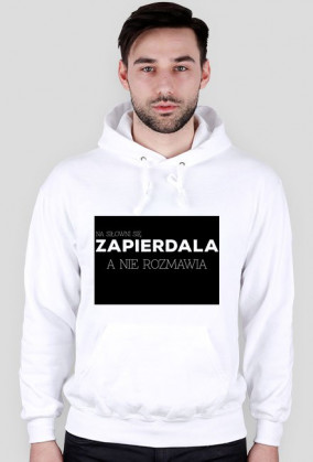 Na siłowni się zapierdala, a nie rozmawia; męska bluza z kapturem; czarna
