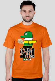 Koszulka męska - Pić albo nie pić. Pada