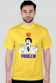 NO PROBLEM
