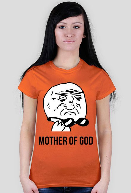 MOTHER OF GOD