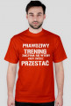 Prawdziwy trening!