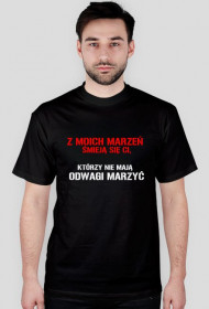 Miej odwagę marzyć!