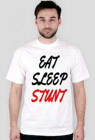 Eat Sleep Stunt - T-shirt Biały