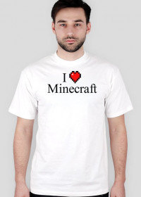Koszulka I Love Minecraft