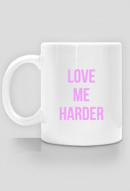 Love me harder - Ariana Grande