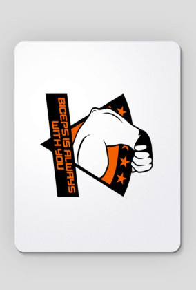 Podkładka pod myszkę - Biceps Is Always With You