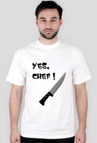YES, CHEF !