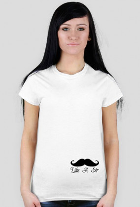 Like a Sir - T-shirt damski