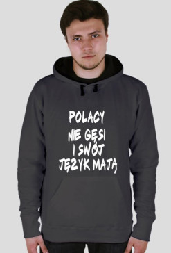 bluza z kapturem -Polacy nie gęsi