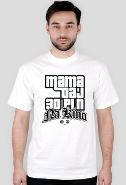 MAMA DAJ 30 PLN NA KINO biała