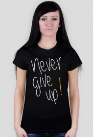 Never give up! czarna