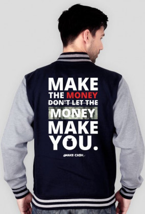 Bluza Make The Money!