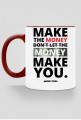 Kubek Make The Money!