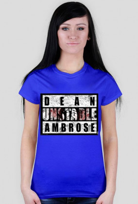 Dean Unstable Ambrose