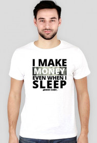 Koszulka - Money Maker!
