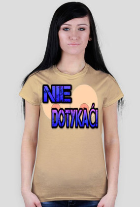 Nie Dotykać