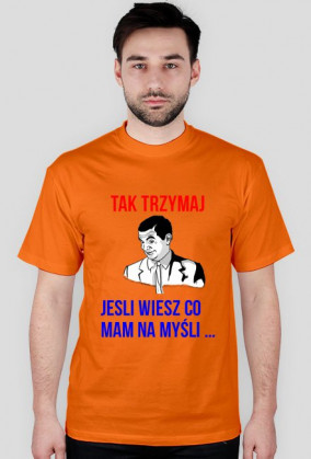 JEŚLI WIESZ CO MAM NA MYŚLI