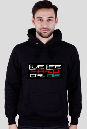Live Life Hard Bluza