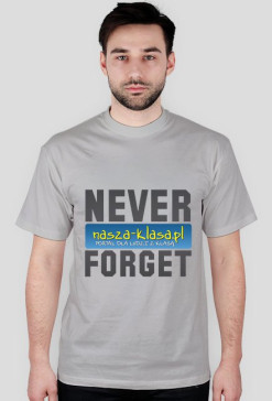 never forget nasza klasa