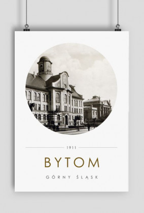 Plakat Bytom 1911