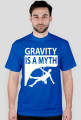 GRAVITY IS A MYTH