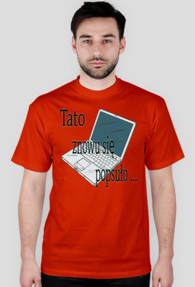 Tato popsuło Się