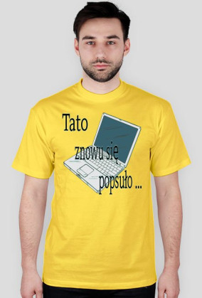 Tato popsuło Się