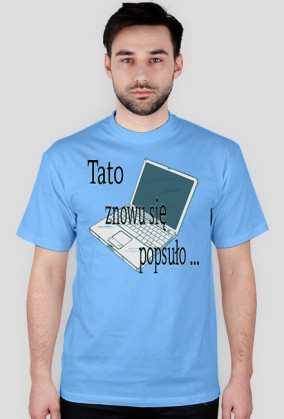 Tato popsuło Się