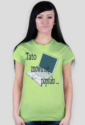 Tato popsuło Się