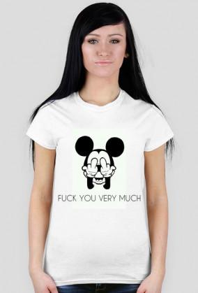 FUCK YOU VERY MUCH