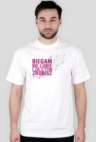 Biegam bo lubię...