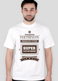 Koszulka SUPER ZASTĘPOWEGO