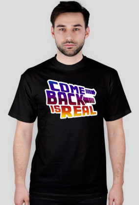 Comeback Is ReaI
