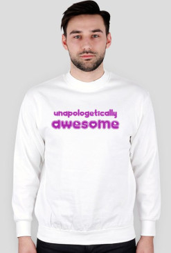 Unapologetically Awesome