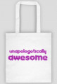 Unapologetically Awesome