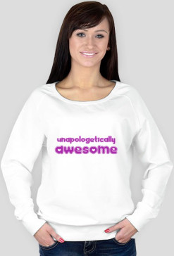 Unapologetically Awesome