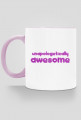 Unapologetically Awesome