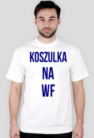 Koszulka WF ( biała )